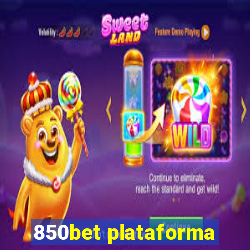 850bet plataforma